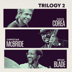 Chick Corea / Christian McBride / Brian Blade