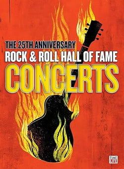 The 25th Anniversary Rock & Roll Hall of Fame Concerts