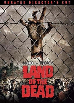 Land Of The Dead (Unrated Director's Cut)