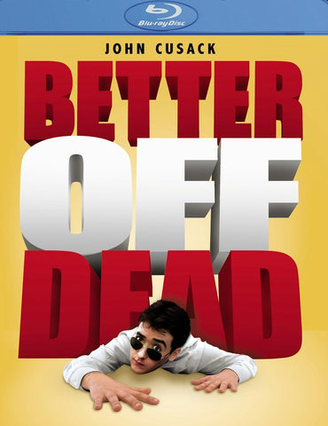 Better Off Dead