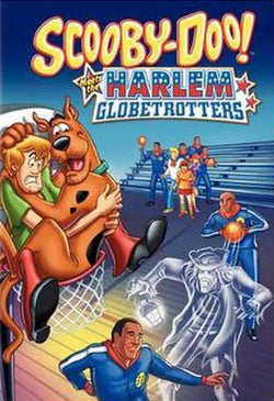 Scooby-Doo! Meets the Harlem Globetrotters