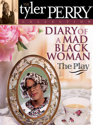 Diary of a Mad Black Woman: The Play