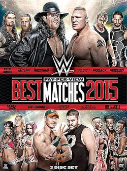 WWE: Best PPV Matches 2015