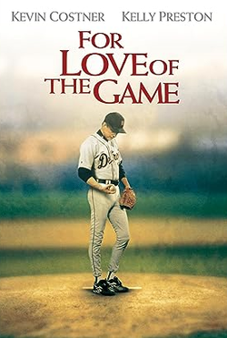 For Love of the Game