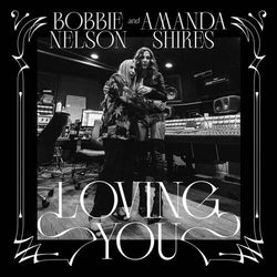Bobbie Nelson & Amanda Shires