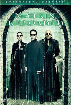 The Matrix Reloaded