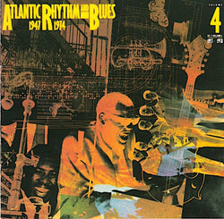 Atlantic Rhythm & Blues: 1947-1974, Volume 4 1958-1962