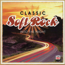 Classic Soft Rock: Into The Night
