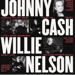 Johnny Cash & Willie Nelson