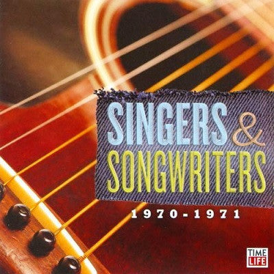 Singers And Songwriters: 1970-1971