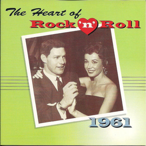 The Heart Of Rock 'N' Roll: 1961