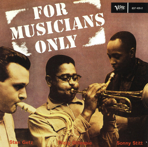 Dizzy Gillespie/Stan Getz/Sonny Stitt