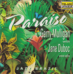 Gerry Mulligan With Jane Duboc
