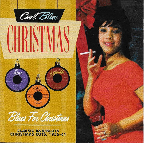 Blues For Christmas : Classic R&B/Blues Christmas Cuts (1956-61)
