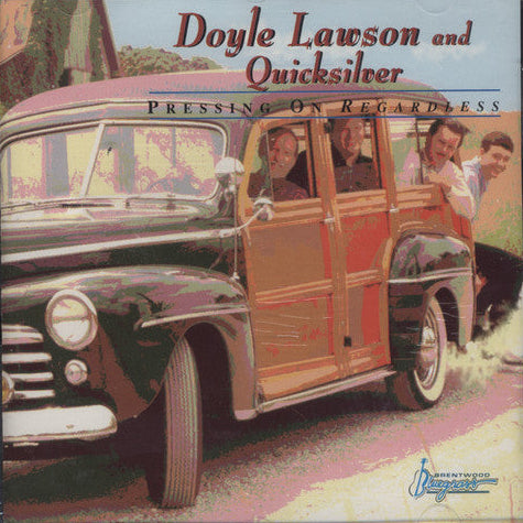 Doyle Lawson And Quicksilver