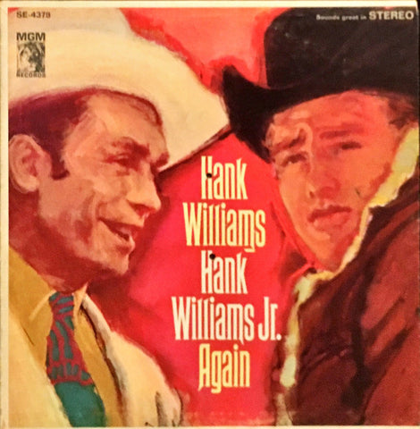Hank Williams / Hank Williams Jr.