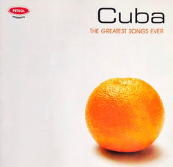 Cuba (The Greatest Songs Ever)