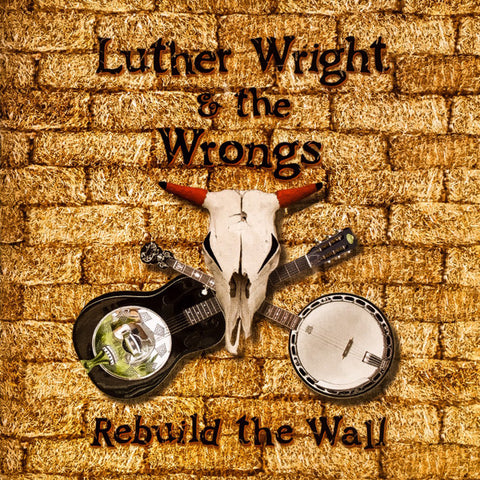 Luther Wright & The Wrongs