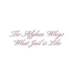 The Afghan Whigs