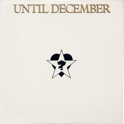 Until December