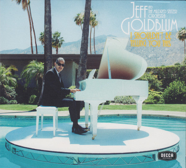 Jeff Goldblum & The Mildred Snitzer Orchestra
