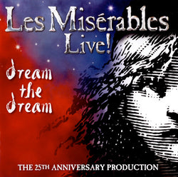 Les Miserables Live! (Original 2010 Cast)