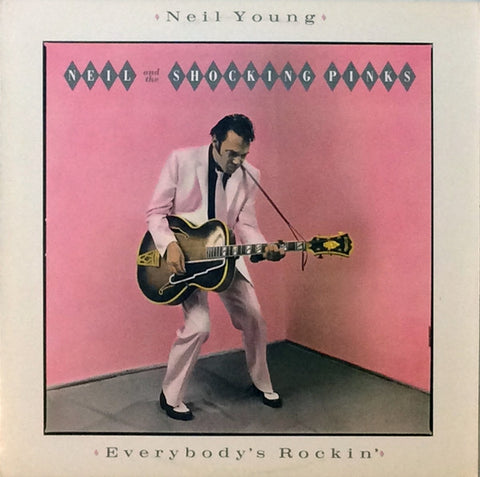 Neil Young And The Shocking Pinks