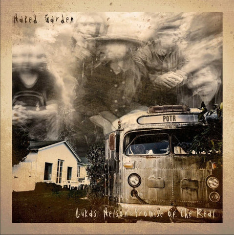 Lukas Nelson & Promise Of The Real