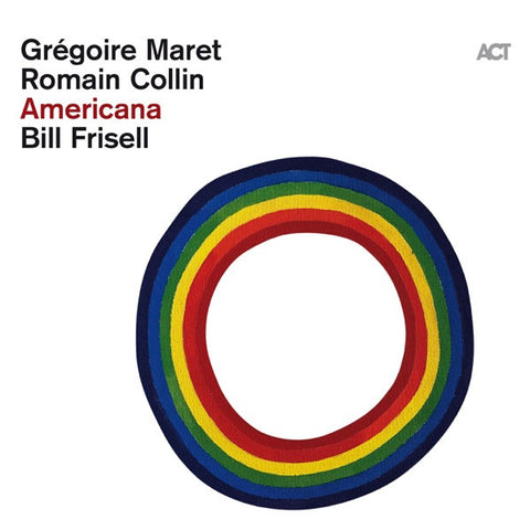 Grégoire Maret, Romain Collin, Bill Frisell
