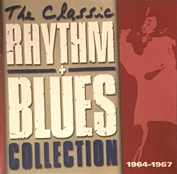 Classic Rhythm + Blues Collection: 1967-1969