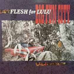 Flesh For Lulu