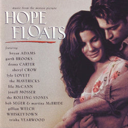 Hope Floats (Music From The Motion Picture)