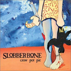 Slobberbone