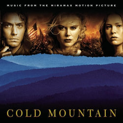 Cold Mountain (Original Soundtrack)