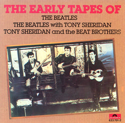 The Beatles / The Beatles With Tony Sheridan / Tony Sheridan And The Beat Brothers