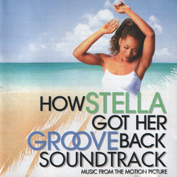 How Stella Got Her Groove Back (Original Soundtrack)