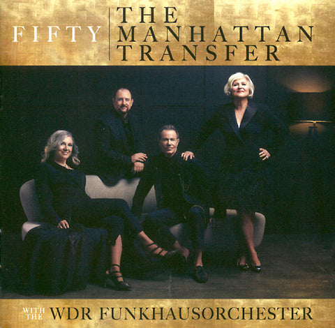 The Manhattan Transfer With The WDR Funkhausorchester