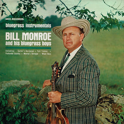 Bill Monroe and his Bluegrass Boys