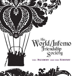 The World/Inferno Friendship Society