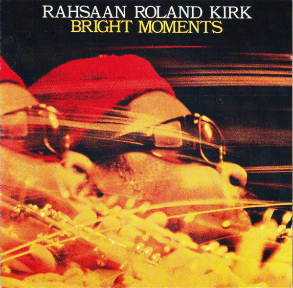 Rahsaan Roland Kirk