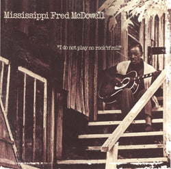 Mississippi Fred McDowell