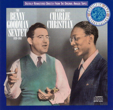 The Benny Goodman Sextet (Featuring Charlie Christian)