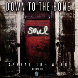 Down To The Bones