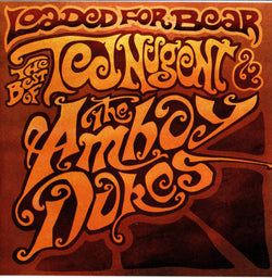 Ted Nugent & The Amboy Dukes