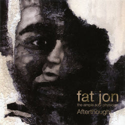 Fat Jon The Ample Soul Physician