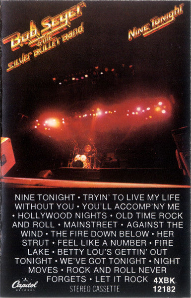 Bob Seger & The Silver Bullet Band