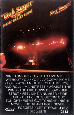 Bob Seger & The Silver Bullet Band