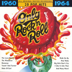 Only Rock'n Roll: 1960-1964