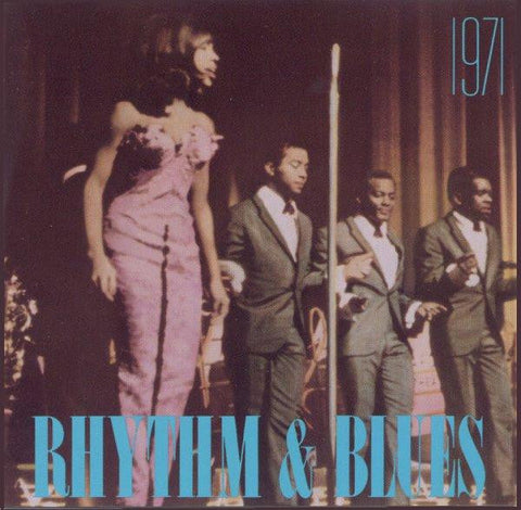 Rhythm & Blues: 1971