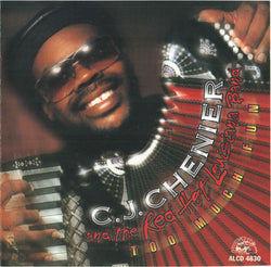 C.J. Chenier And The Red Hot Louisiana Band